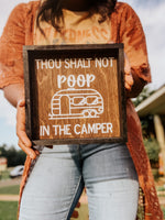 Thou shalt not poop in the camper